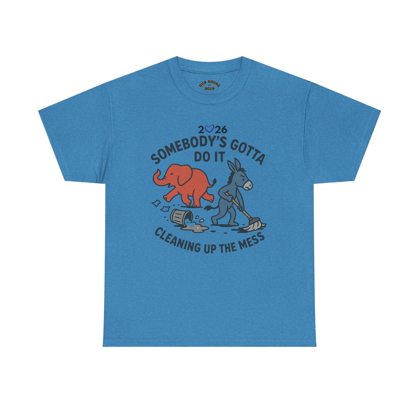 Cleaning Up the Mess Unisex Heavy Cotton Tee, Gift for Friends, Casual Wear