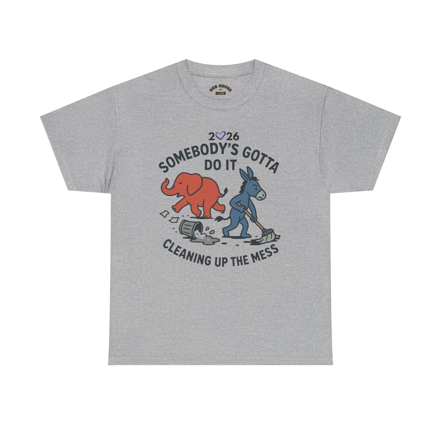 Cleaning Up the Mess Unisex Heavy Cotton Tee, Gift for Friends, Casual Wear