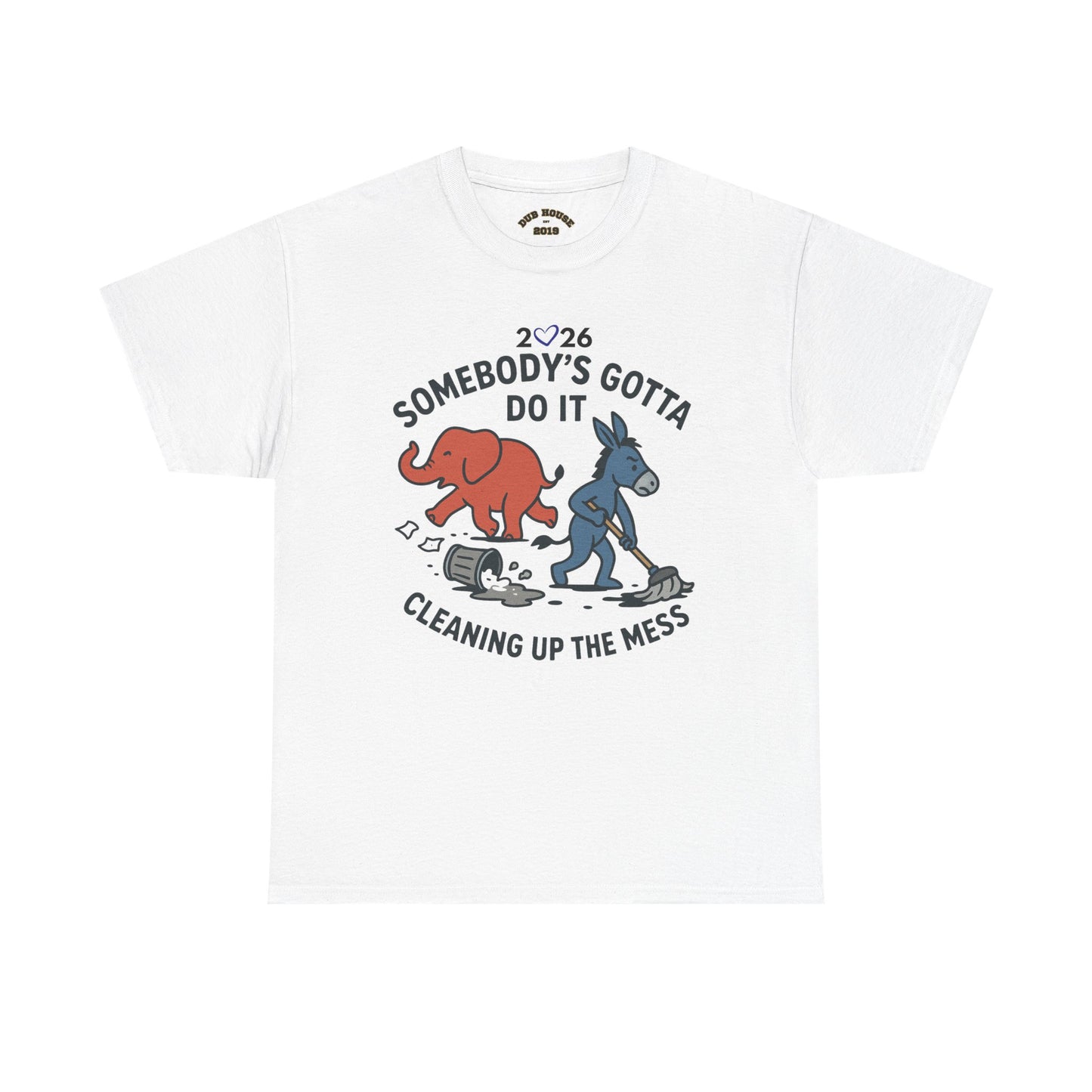 Cleaning Up the Mess Unisex Heavy Cotton Tee, Gift for Friends, Casual Wear