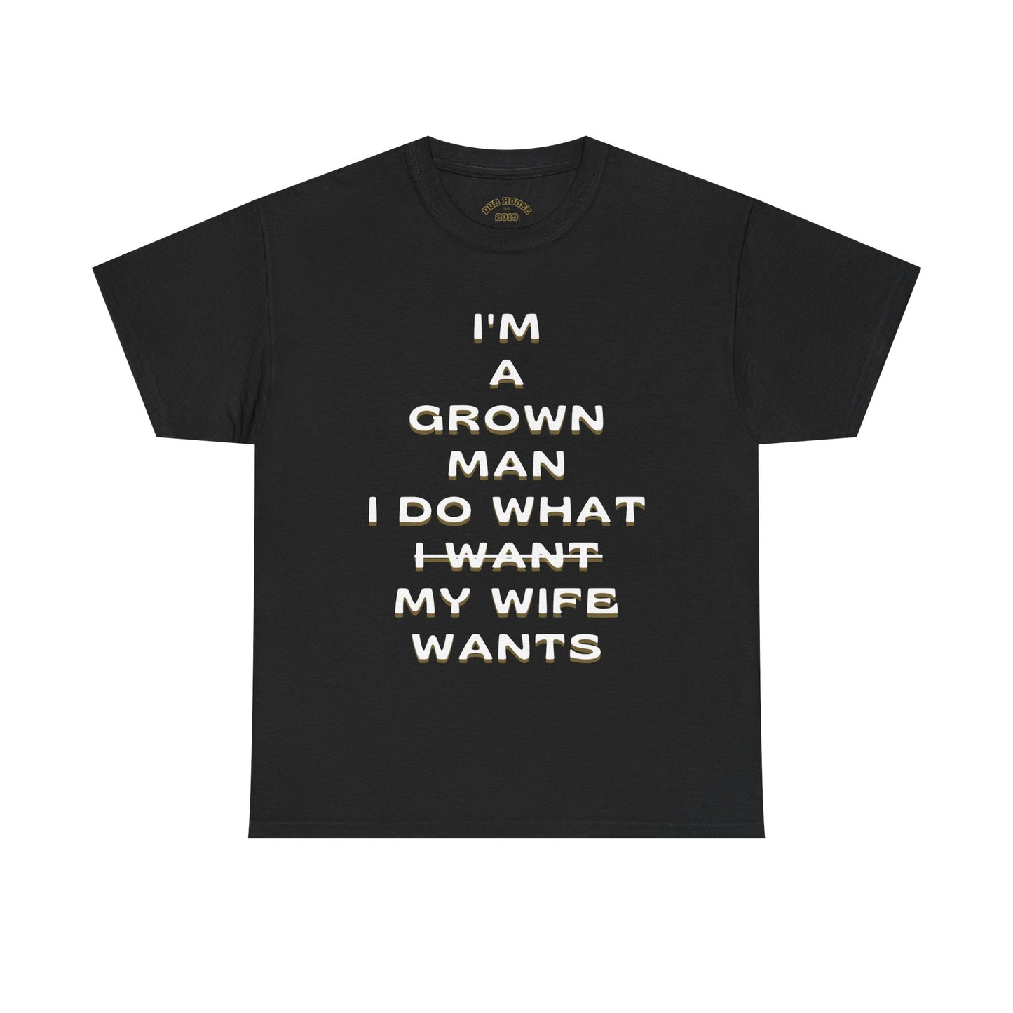 Funny Grown Man Tee, Humor T-Shirt for Dads, Perfect Gift for Groomsmen, Comfy Casual Wear, Birthday or Father's Day Shirt