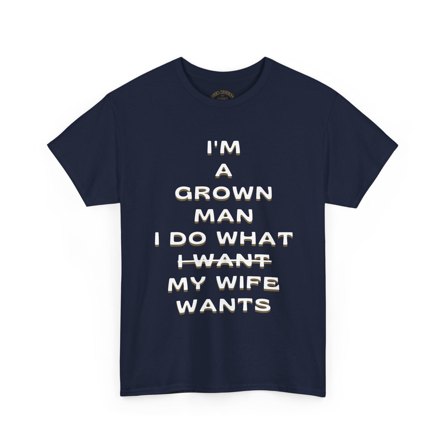 Funny Grown Man Tee, Humor T-Shirt for Dads, Perfect Gift for Groomsmen, Comfy Casual Wear, Birthday or Father's Day Shirt