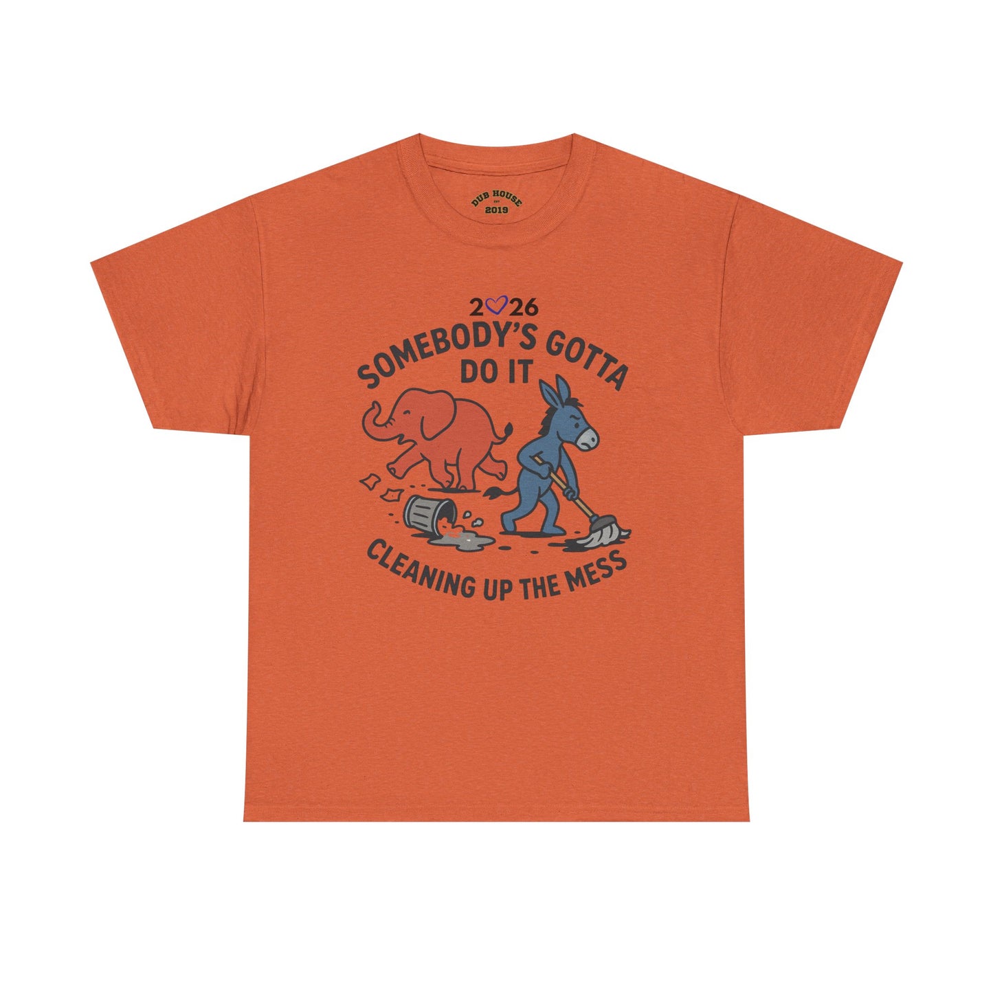 Cleaning Up the Mess Unisex Heavy Cotton Tee, Gift for Friends, Casual Wear