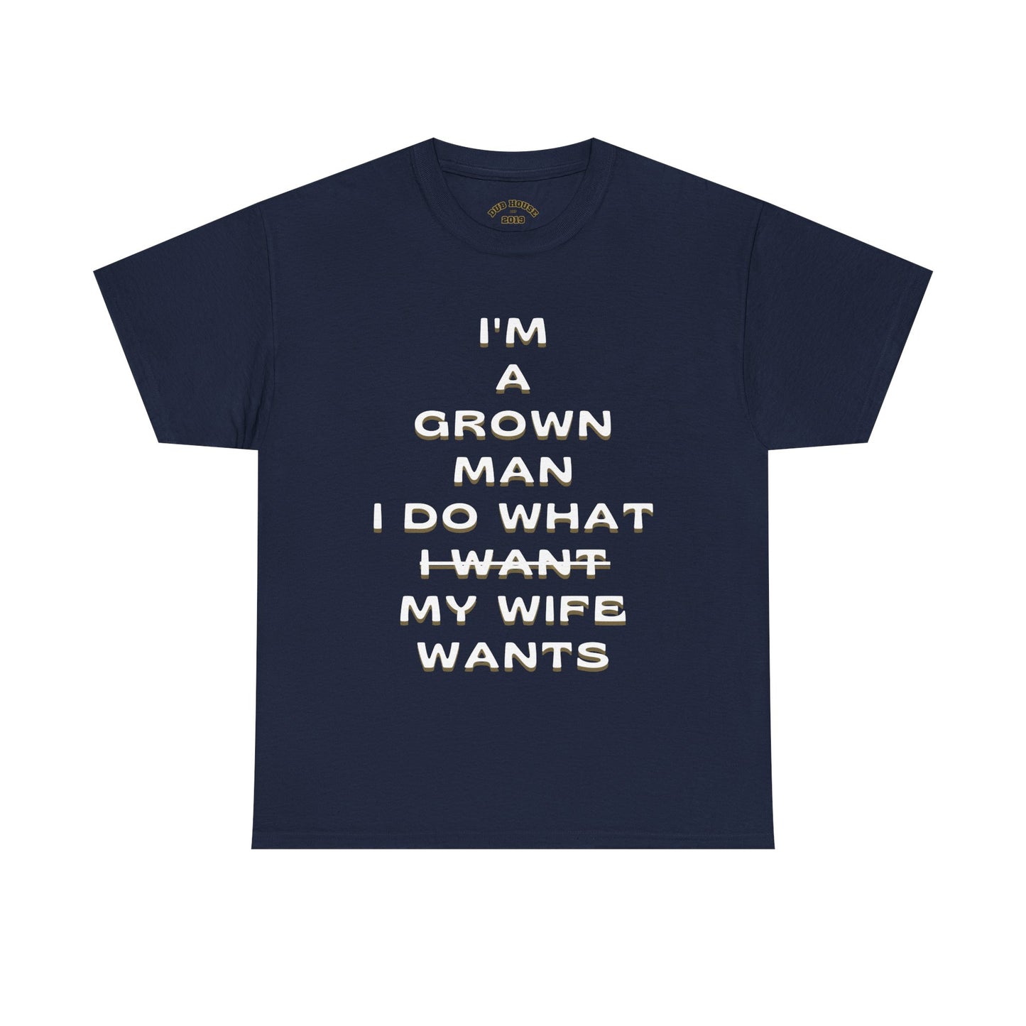 Funny Grown Man Tee, Humor T-Shirt for Dads, Perfect Gift for Groomsmen, Comfy Casual Wear, Birthday or Father's Day Shirt