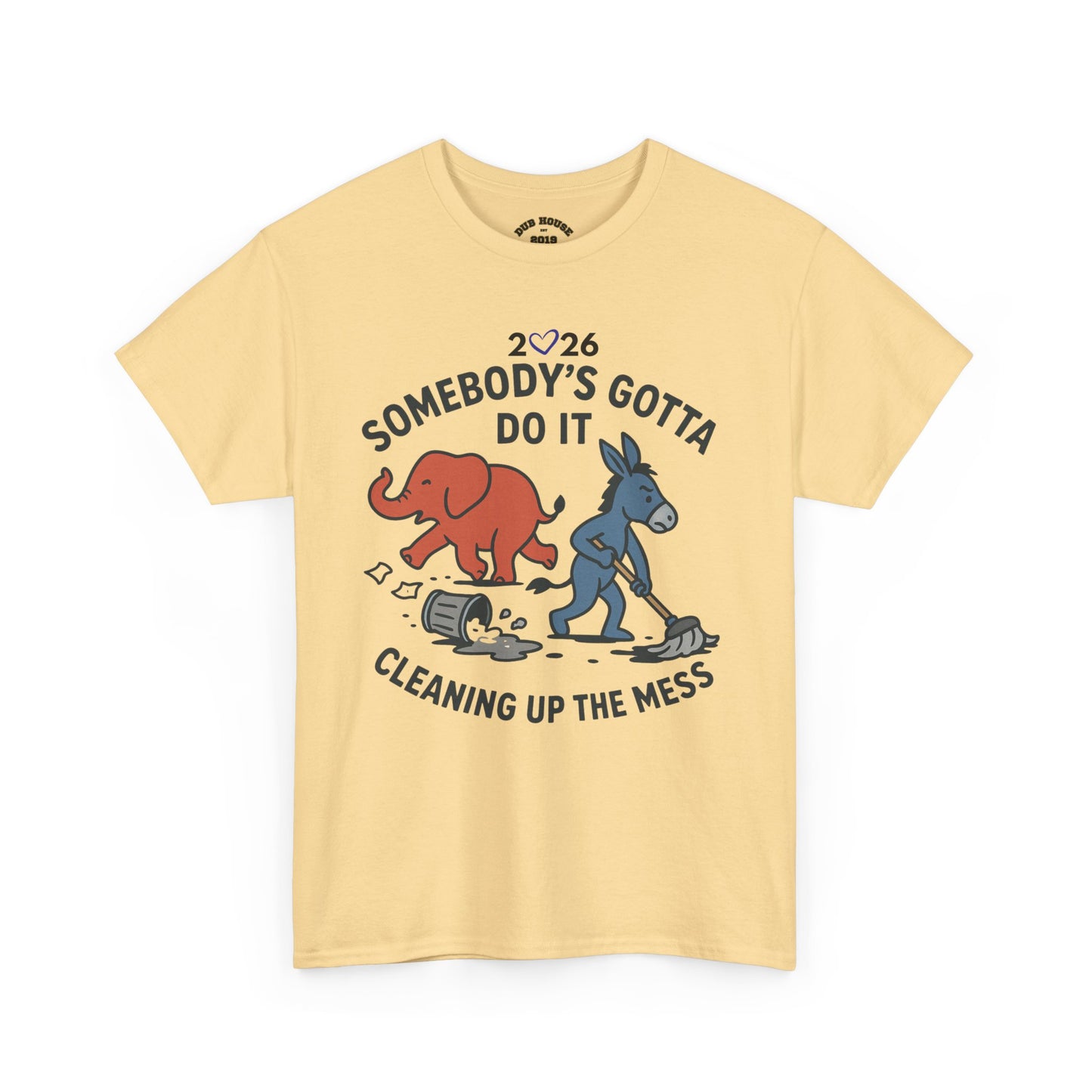 Cleaning Up the Mess Unisex Heavy Cotton Tee, Gift for Friends, Casual Wear
