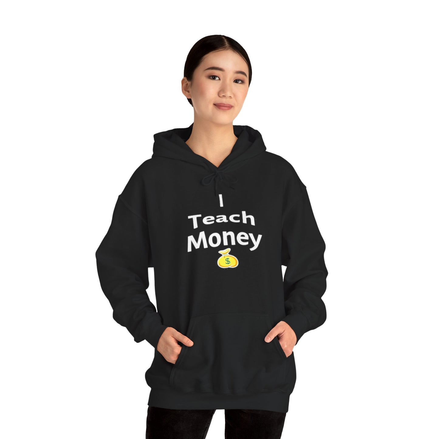 Teach Money Hoodie 2