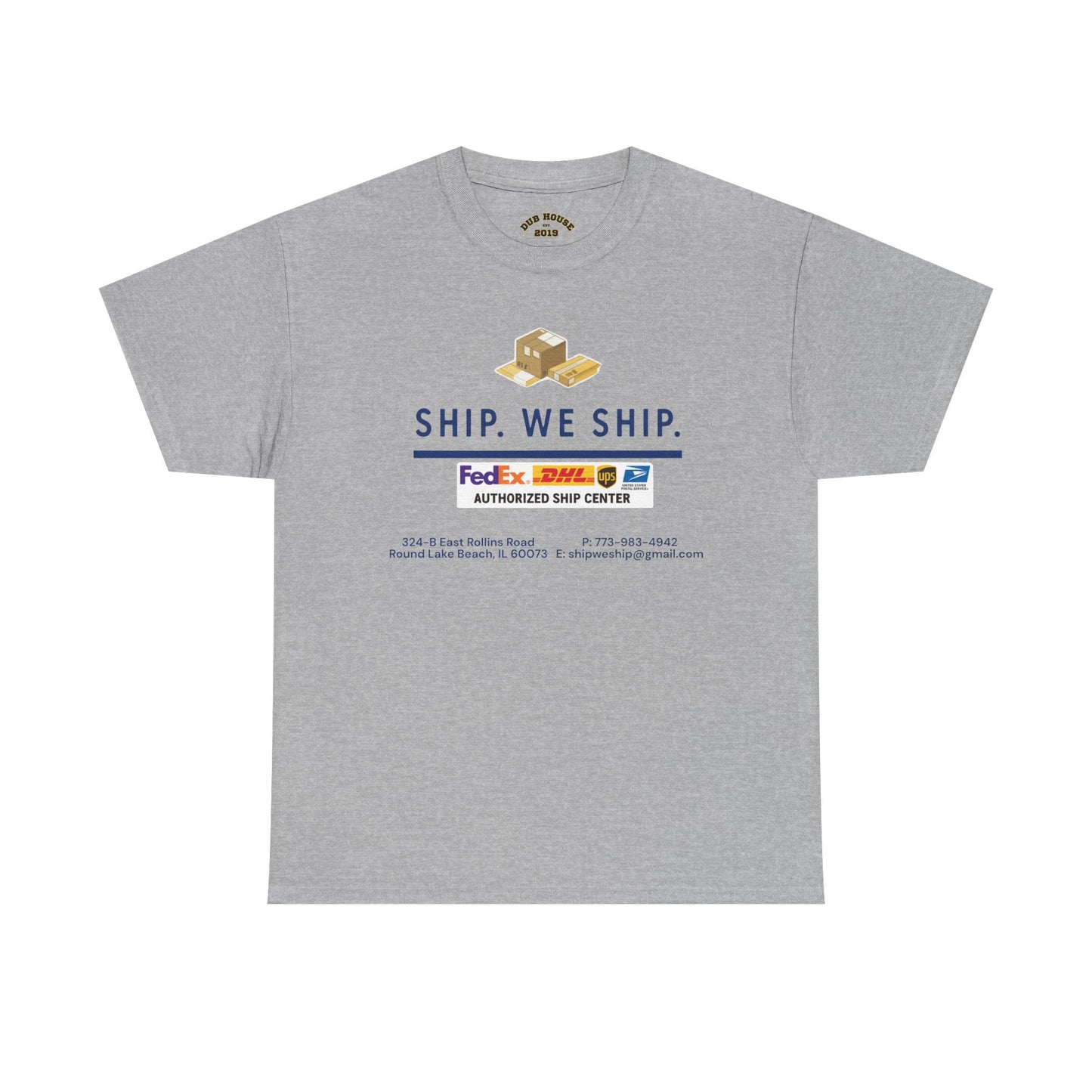 Ship. We Ship. - Shipping Center Logo Tee