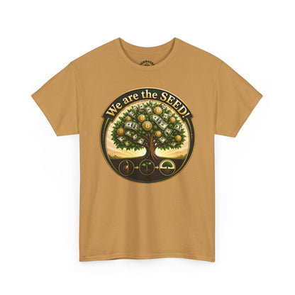 We Are the Seed Tee