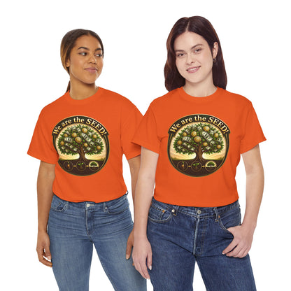 We Are the Seed Tee