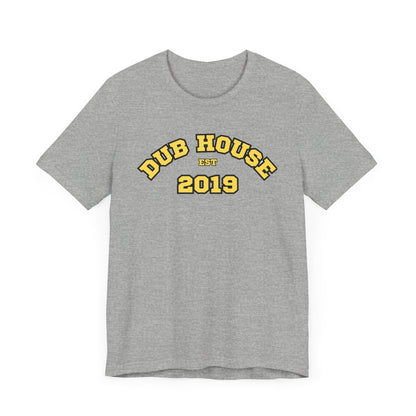 Dub House Jersey Short Sleeve Tee