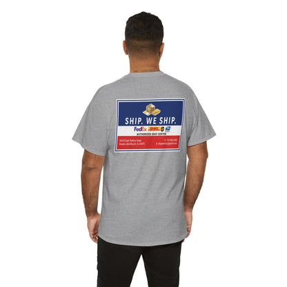 Ship. We Ship. - Shipping Center Logo Tee