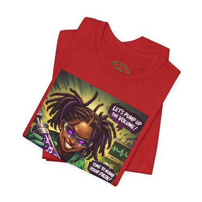 Novacaine Tee — "Let's Pump Up The Volume!" Graphic T-Shirt