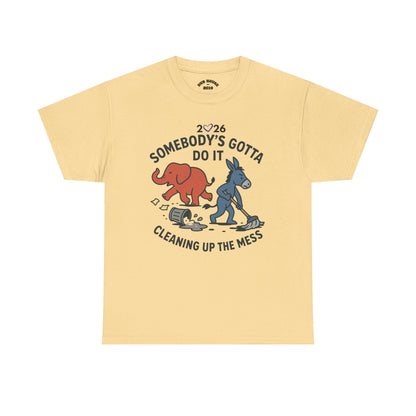 Cleaning Up the Mess Unisex Heavy Cotton Tee, Gift for Friends, Casual Wear