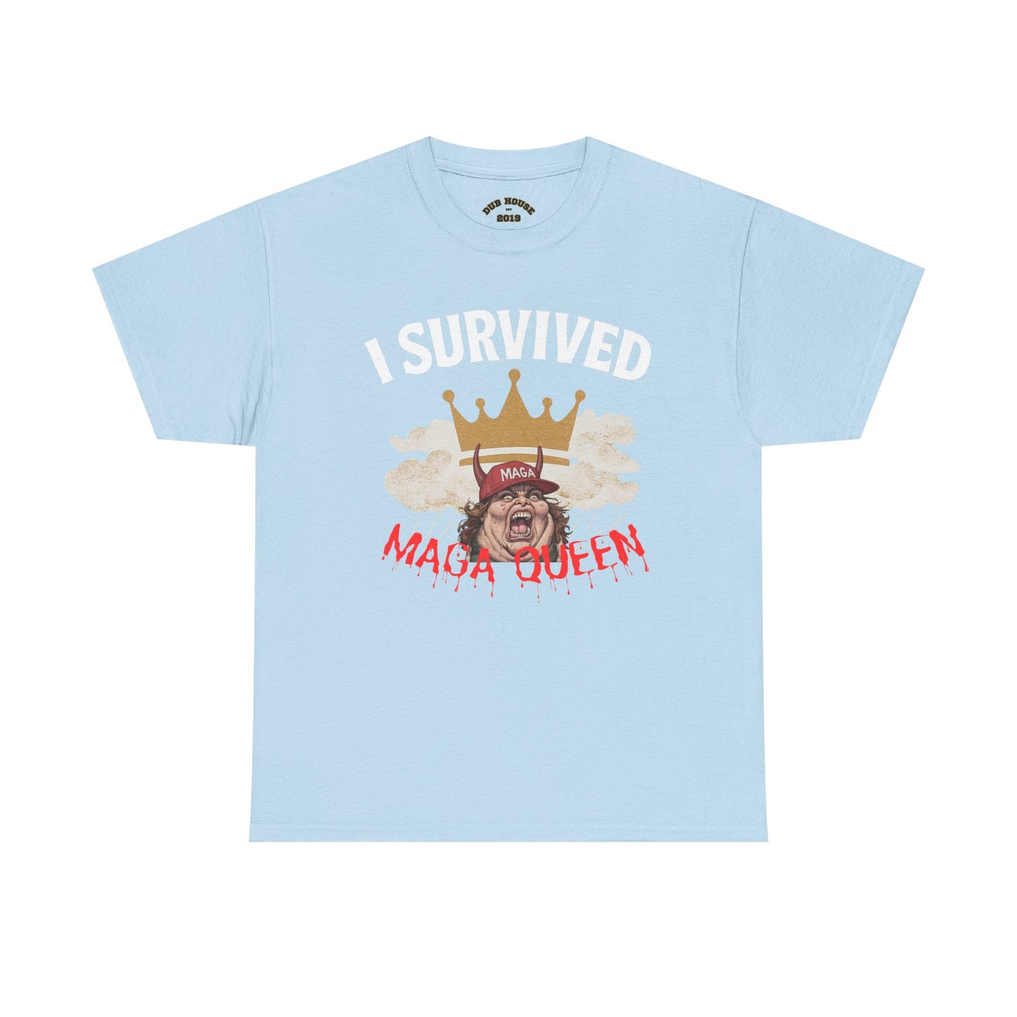 I Survived the Queen on Tik Tok Tee - Unisex Heavy Cotton Tee, Funny Graphic Shirt, Casual Wear