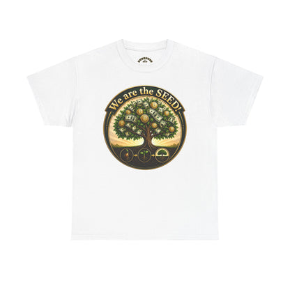 We Are the Seed Tee