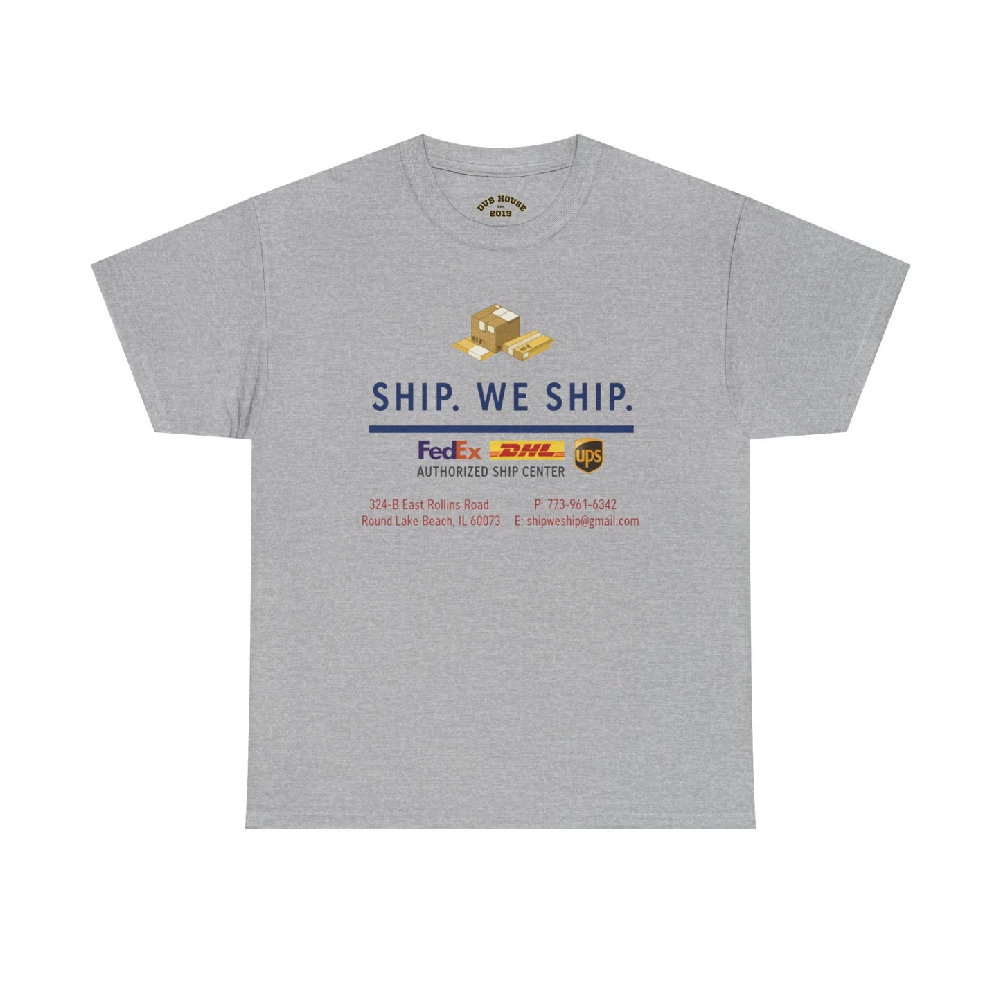 Ship. We Ship. - Shipping Center Logo Tee