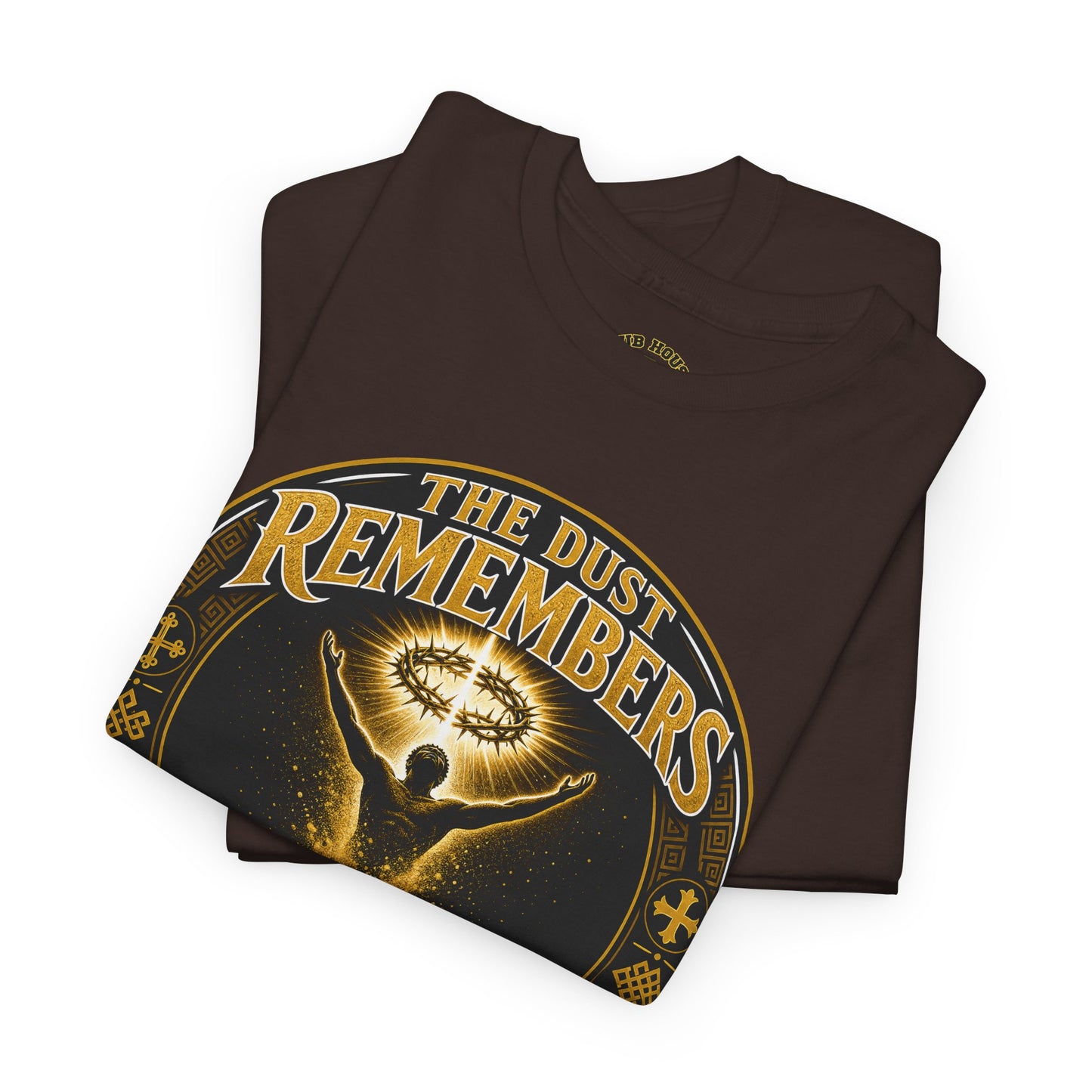 The Dust Remembers T-Shirt