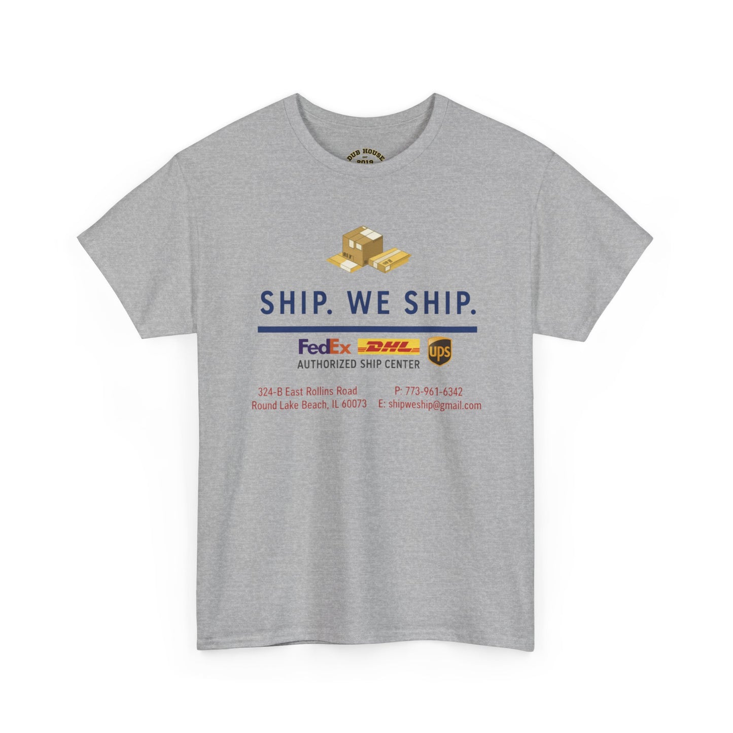 Ship. We Ship. - Shipping Center Logo Tee