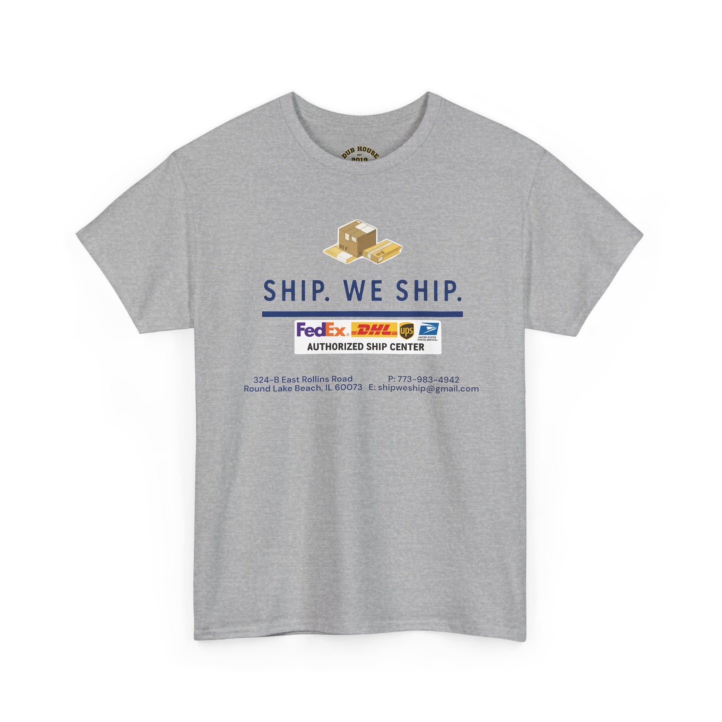 Ship. We Ship. - Shipping Center Logo Tee