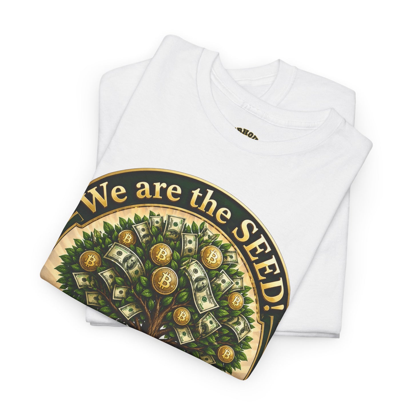 We Are the Seed Tee