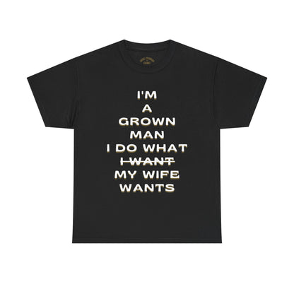 Funny Grown Man Tee, Humor T-Shirt for Dads, Perfect Gift for Groomsmen, Comfy Casual Wear, Birthday or Father's Day Shirt