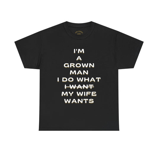 Funny Grown Man Tee, Humor T-Shirt for Dads, Perfect Gift for Groomsmen, Comfy Casual Wear, Birthday or Father's Day Shirt