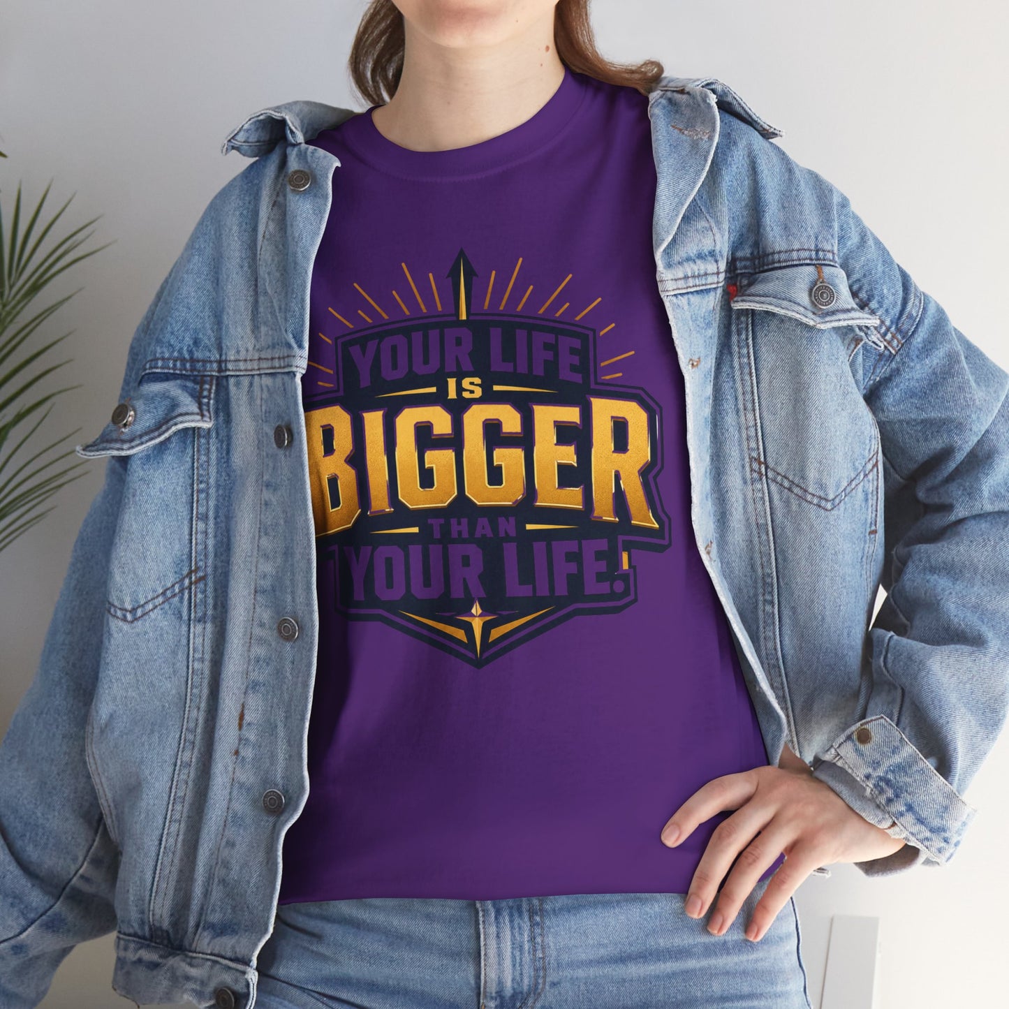 Your Life Is Bigger Than Your Life Tee