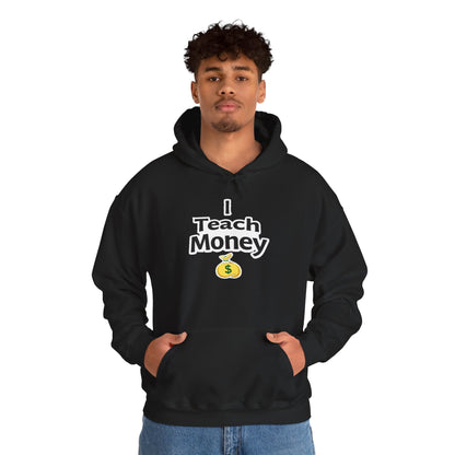 I Teach Money Hoodie 1