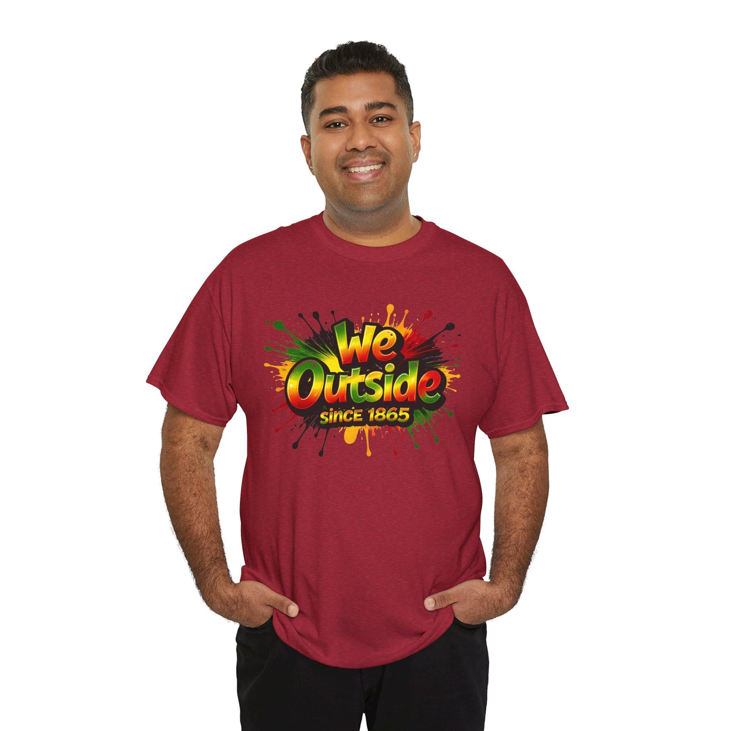 We Outside Since 1865 Tee