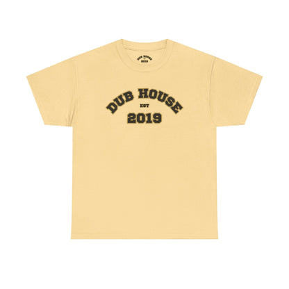 Dub House 2019 Unisex Heavy Cotton Tee, Casual Streetwear, Graphic Tee, Gift for Him/Her, Birthday, Summer Fashion