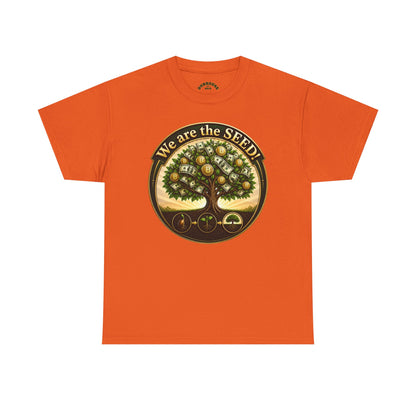 We Are the Seed Tee