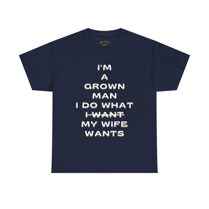 Funny Grown Man Tee, Humor T-Shirt for Dads, Perfect Gift for Groomsmen, Comfy Casual Wear, Birthday or Father's Day Shirt