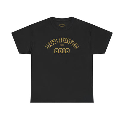 Dub House 2019 Unisex Heavy Cotton Tee, Casual Streetwear, Graphic Tee, Gift for Him/Her, Birthday, Summer Fashion