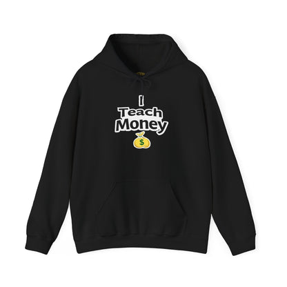 I Teach Money Hoodie 1