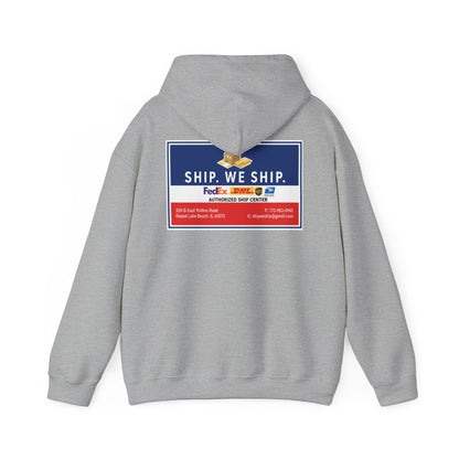 Ship. We Ship. Hoodie — Shipping Service Sweatshirt