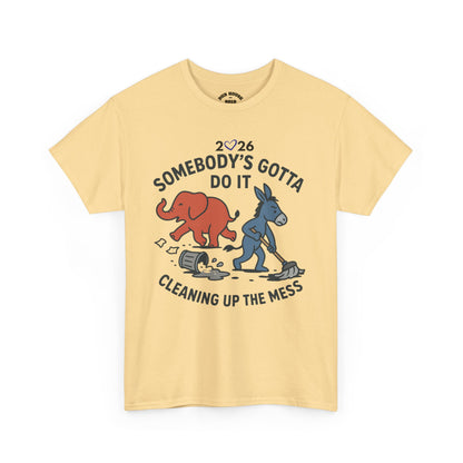 Cleaning Up the Mess Unisex Heavy Cotton Tee, Gift for Friends, Casual Wear
