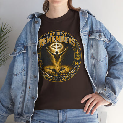 The Dust Remembers T-Shirt