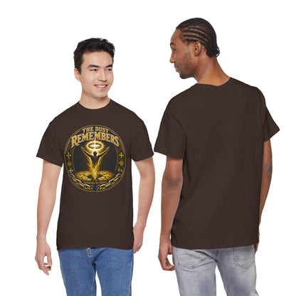 The Dust Remembers T-Shirt