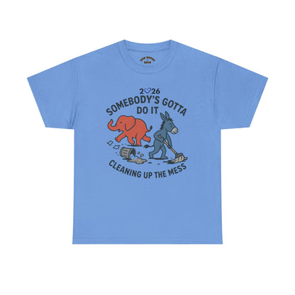 Cleaning Up the Mess Unisex Heavy Cotton Tee, Gift for Friends, Casual Wear
