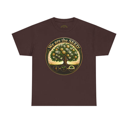 We Are the Seed Tee