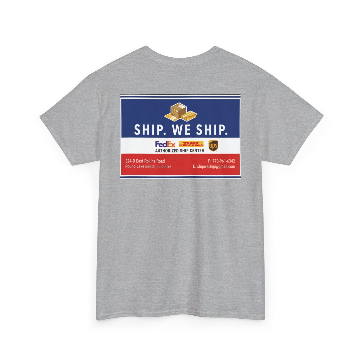 Ship. We Ship. - Shipping Center Logo Tee